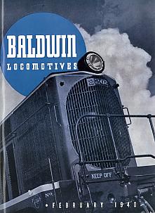 February 1940 Baldwin Locomotives Magazine